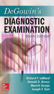 [AME]DeGowin&rsquo;s Diagnostic Examination, Tenth Edition (ORIGINAL PDF from_ Publisher)
