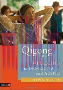[AME]Qigong for Wellbeing in Dementia and Aging