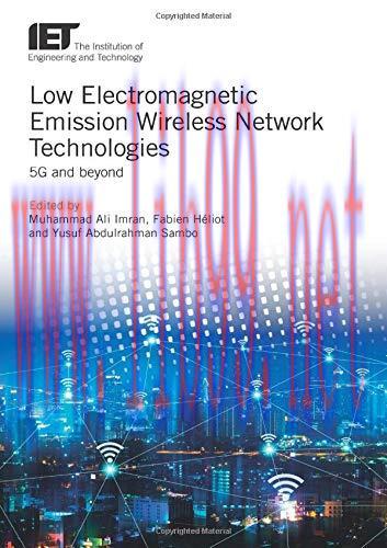 [FOX-Ebook]Low Electromagnetic Emission Wireless Network Technologies: 5G and beyond