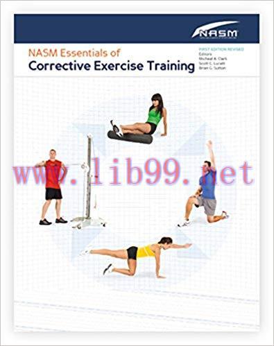 [PDF]NASM Essentials of Corrective Exercise Training, 1st Revised Edition + 1e