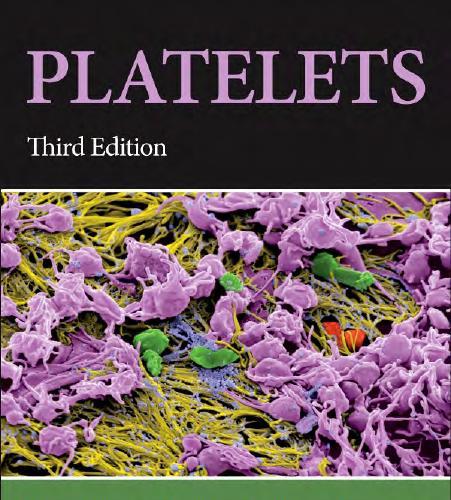 Platelets, Third Edition