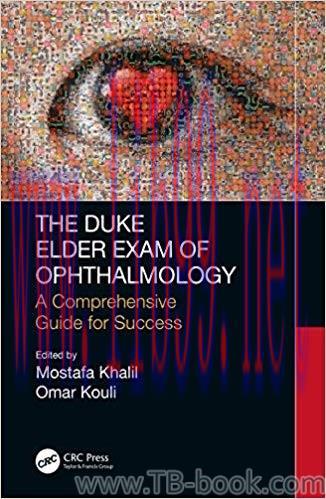 The Duke Elder Exam of Ophthalmology: A Comprehensive Guide for Success 1st Edition by Mostafa ...