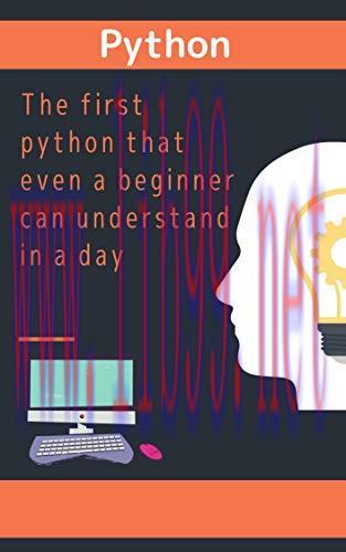 [FOX-Ebook]The first python that even a beginner can understand in a day