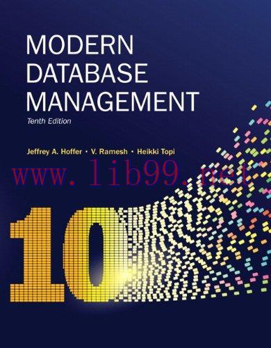 [FOX-Ebook]Modern Database Management, 10th Edition