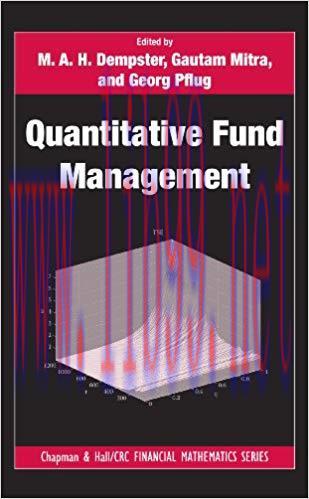 (PDF)Quantitative Fund Management (Chapman and Hall/CRC Financial Mathematics Series) 1st Editi...