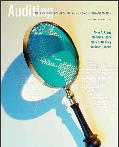 (Test Bank)Auditing The Art and Science of Assurance Engagements 13th Canadian Edition.zip