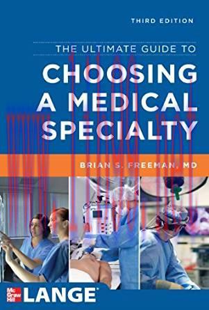 [PDF]The Ultimate Guide to Choosing a Medical Specialty, Third Edition