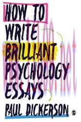 [AME]How to Write Brilliant Psychology Essays (Original PDF)