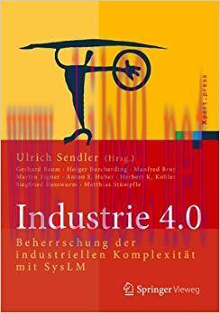 (PDF)Industrie 4.0: Beherrschung der industriellen Komplexit&auml;t mit SysLM (Xpert.press) (German ...