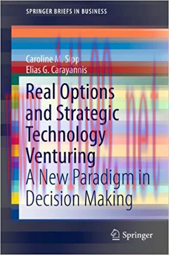 (PDF)Real Options and Strategic Technology Venturing: A New Paradigm in Decision Making (Spring...