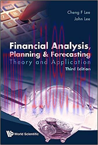 Financial Analysis, Planning & Forecasting:Theory and Application 3rd Edition,