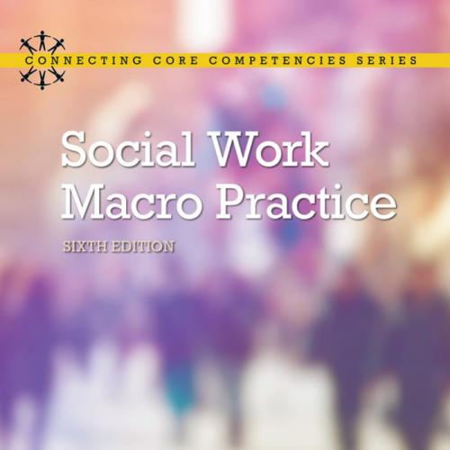 Social Work Macro Practice 6th Edition