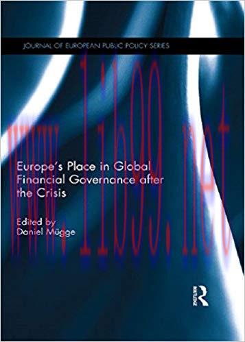 (PDF)Europe&rsquo;s Place in Global Financial Governance after the Crisis (Journal of European Public...