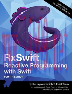 [SAIT-Ebook]RxSwift: Reactive Programming with Swift, 4th Edition