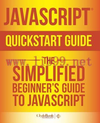 [FOX-Ebook]JavaScript QuickStart Guide: The Simplified Beginner's Guide to JavaScript