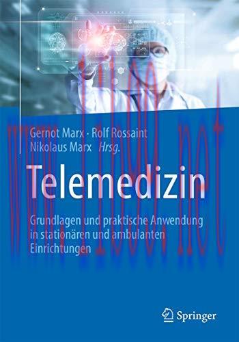 [AME]Telemedizin: Grundlagen und praktische Anwendung in station&auml;ren und ambulanten Einrichtung...