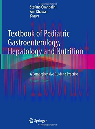 [AME]Textbook of Pediatric Gastroenterology, Hepatology and Nutrition: A Comprehensive Guide to...
