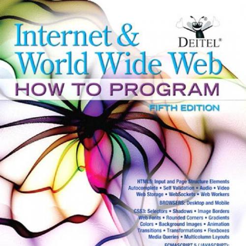 Internet and World Wide Web How To Program 5th Edition