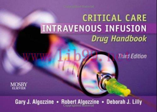 [AME]Critical Care Intravenous Infusion Drug Handbook 3e (Original PDF)
