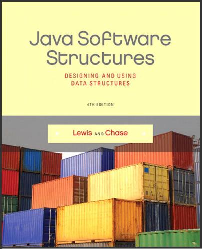 (Test Bank)Java Software Structures Designing and Using Data Structures, 4th Edition.zip