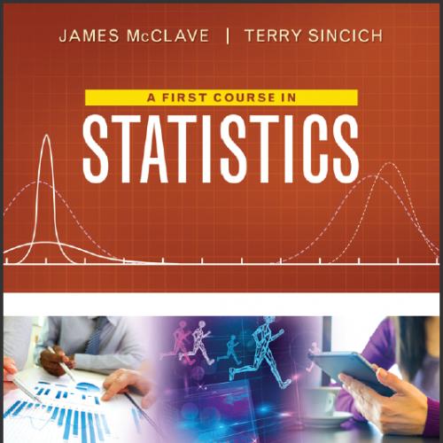 (Test Bank)A First Course in Statistics 12th Edition by McClave.zip