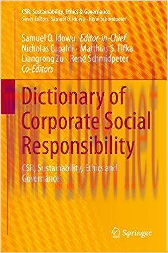 (PDF)Dictionary of Corporate Social Responsibility: CSR, Sustainability, Ethics and Governance ...