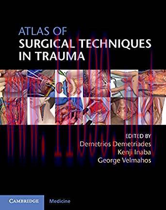 [PDF]Atlas of Surgical Techniques in Trauma