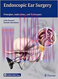 [PDF]Endoscopic Ear Surgery: Principles, Indications, and Techniques (Video Included)