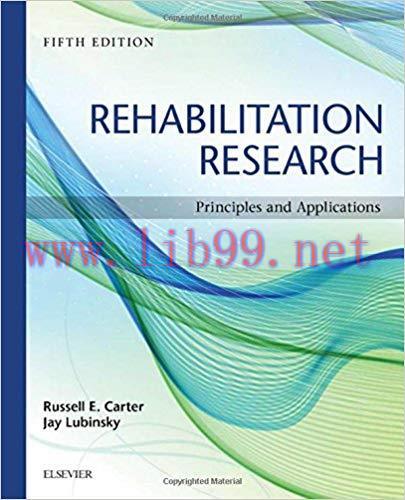 [PDF]Rehabilitation Research Principles and Applications, 5th Edition