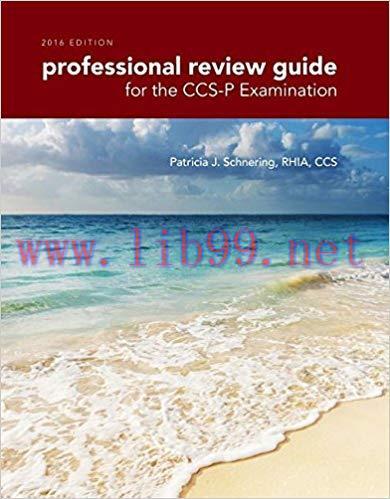 [PDF]Professional Review Guide for the CCS-P Examination, 2016 Edition