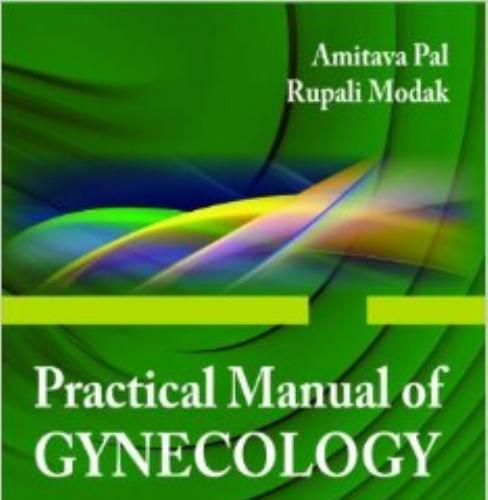 Practical Manual of Gynecology