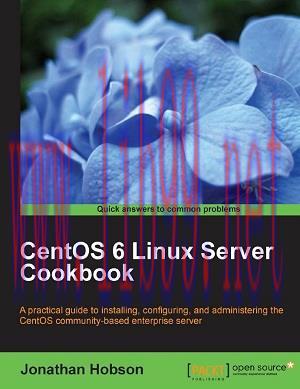 [SAIT-Ebook]CentOS 6 Linux Server Cookbook