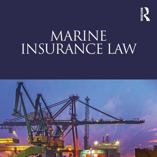 Marine Insurance Law by Ozlem Gurses