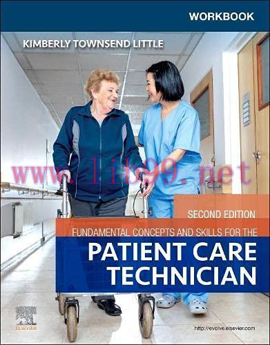[AME]Workbook for Fundamental Concepts and Skills for the Patient Care Technician, 2nd Edition ...