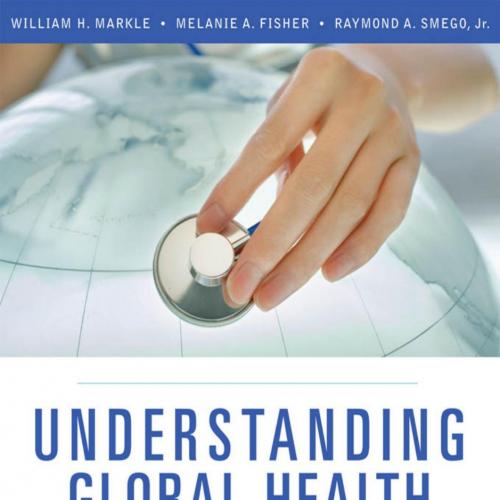 Understanding Global Health (LANGE Clinical Medicine)