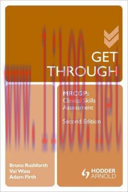 [AME]Get Through MRCGP: Clinical Skills Assessment, 2e