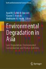 [PDF]Environmental Degradation in Asia: Land Degradation, Environmental Contamination, and Huma...