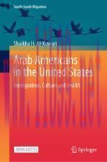 [PDF]Arab Americans in the United States: Immigration, Culture and Health