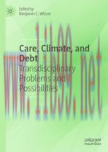 [PDF]Care, Climate, and Debt: Transdisciplinary Problems and Possibilities