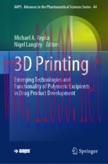 [PDF]3D Printing: Emerging Technologies and Functionality of Polymeric Excipients in Drug Produ...