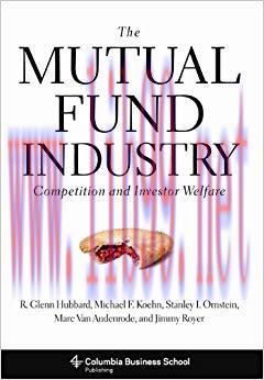 (PDF)The Mutual Fund Industry: Competition and Investor Welfare (Columbia Business School Publi...