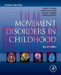 [AME]Movement Disorders in Childhood, 2nd Edition