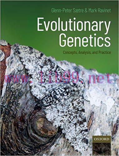 [PDF]Evolutionary Genetics Concepts, Analysis, and Practice