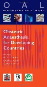 [AME]Anaesthesia for Obstetrics in Developing Countries (Oxford Anaesthesia Library)