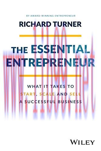 [FOX-Ebook]The Essential Entrepreneur: What It Takes to Start, Scale, and Sell a Successful Bus...