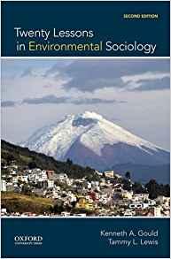 Twenty Lessons in Environmental Sociology 2nd Edition [Kenneth A. Gould]