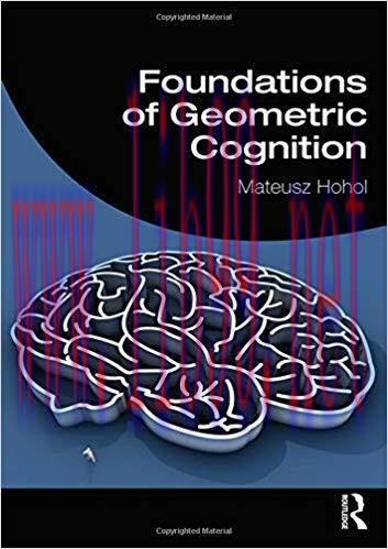 [PDF]Foundations of Geometric Cognition [Mateusz Hohol]