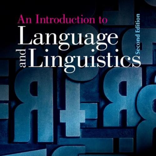 Introduction to Language and Linguistics 2nd, An - Unknown
