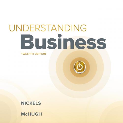 Understanding Business 12th edition- William Nickels