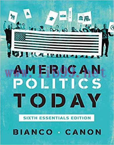 [PDF]American Politics Today Essentials 6th Edition [William T. Bianco]
